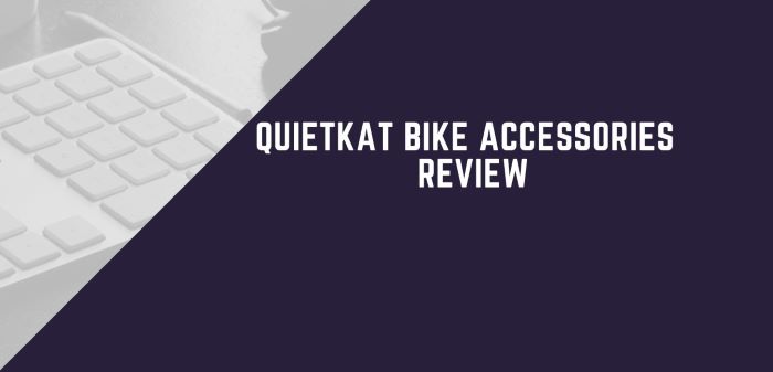 QuietKat Bike Accessories Review