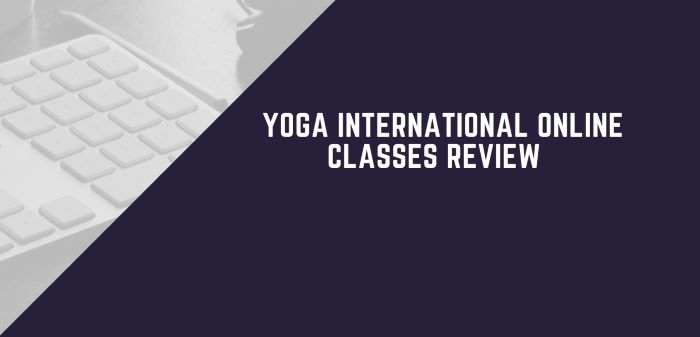 Yoga International Online Classes Review