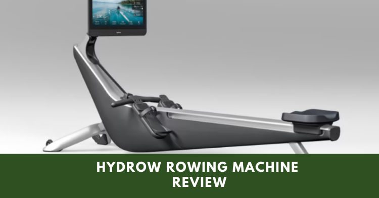 Hydrow Rowing Machine Review