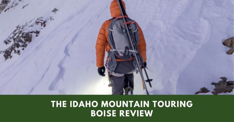 he Idaho Mountain Touring Boise Review