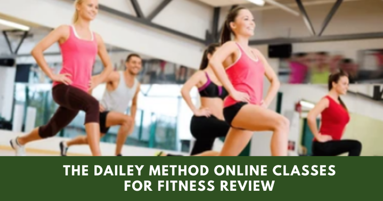 The Dailey Method Online Classes For Fitness Review